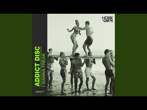 I Wanna Freak (Extended Mix)