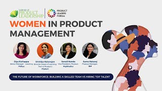 Women in Product Festival - Day 4 | Round Table Discussion | The Future of Workforce