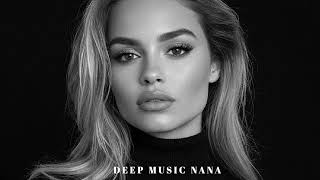 Top Deep House Beats 2026 | Nana's Mix #deephouse