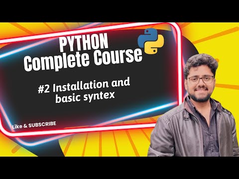 #2 Installation and Basic Syntax  || Full Course || For Beginner