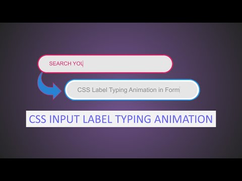 CSS Input Label Typing Animation (CSS Tutorial)