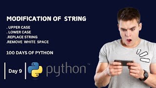 Modification of  string in python: Day 9 - Your First Step into Coding!"