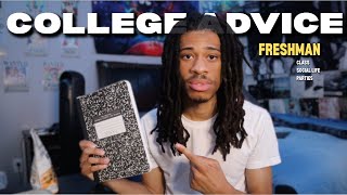College Advice for Freshman Year!! (REAL)