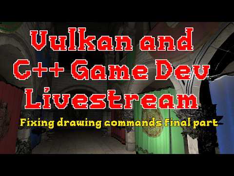 C++ and Vulkan Game Dev - Fixing drawing commands final part