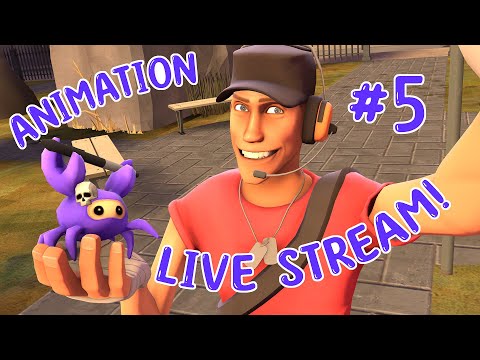 SFM Animating Livestream! #5