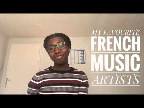 PRACTICING MY FRENCH - MES CHANTEURS FRANÇAIS PRÉFÉRÉS