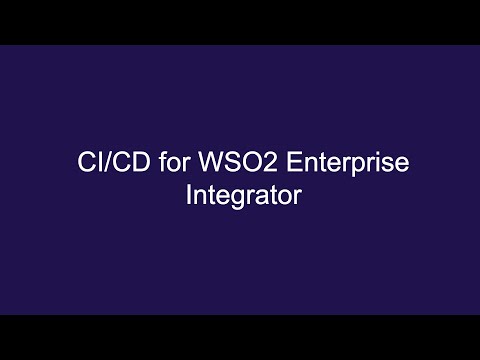 CI/CD for WSO2 Enterprise Integrator
