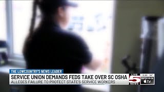 VIDEO: Union asks feds to revoke SC's ability to govern workplace regulations