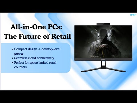 How All-in-One PCs Are Revolutionizing Retail | Cloud-Ready AIO for Modern Stores