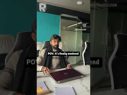 When the Weekend Comes | Rutech Solution