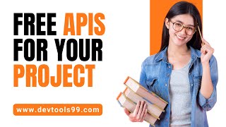 Free APIs for your project #devtools99 #api #free #webdevelopment #javascript #learnwebdev