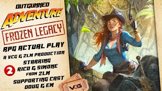 OutGunned Adventure | RPG Actual Play "Frozen Legacy" with Two Little Mice