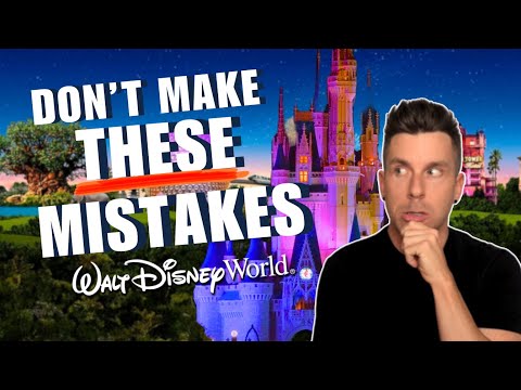 10 Mistakes Newbies Make at Walt Disney World (2024)