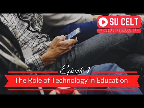 Episode 3: The Role of Technology in Education