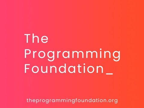 The Programming Foundation