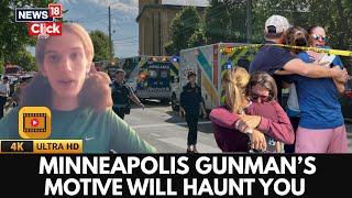 Minneapolis Shooter's Inhumane Motive | Targeted Attack On Catholics? | US News | Trump | N18G