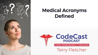 Medical Acronyms Defined