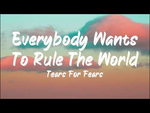 Tears For Fears - Everybody wants to rule the world (Lyrics) | BUGG Lyrics