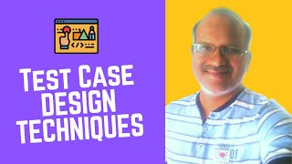 Test Case Design Techniques