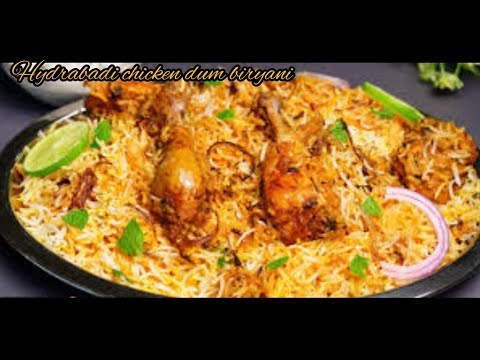 Biryani Recipe / Hydrabadi Chicken Dum Biryani / resturant style biryani / चिकन बिरयानी रेसिपी