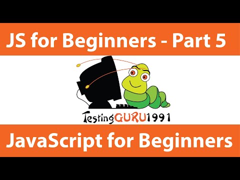 JavaScript For Beginners Tutorial - Part 5
