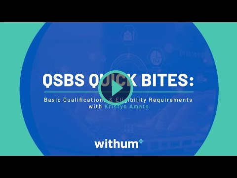 QSBS Quick Bites: Basic Qualifications