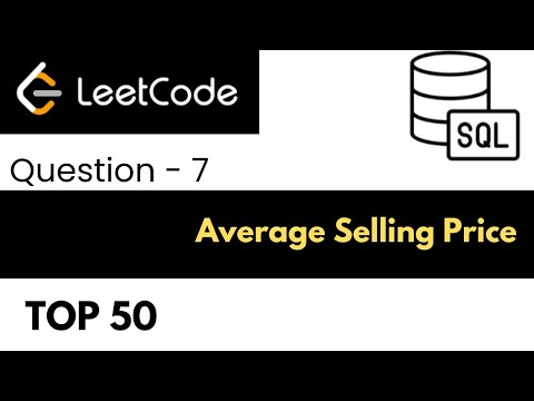 7. SQL LeetCode Interview Question and Answer | Average Selling Price