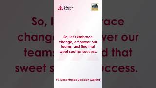 Decentralized Decision Making is Transformative | Lean-Agile Principle | Advance Agility  #leanagile