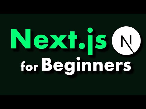 Next.js Tutorial for Beginners