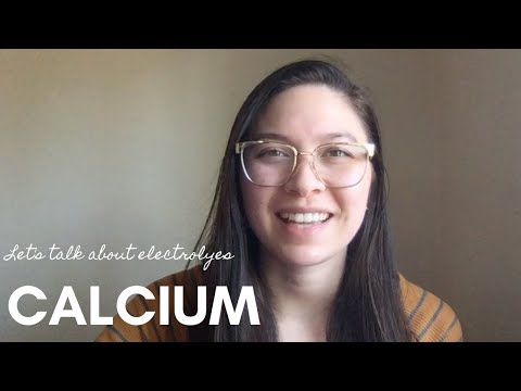 Let's talk about electrolytes: Calcium