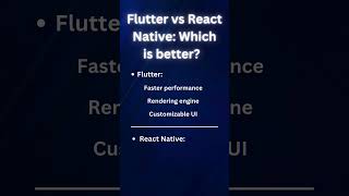 Flutter vs React Native: Which is better?  #shorts