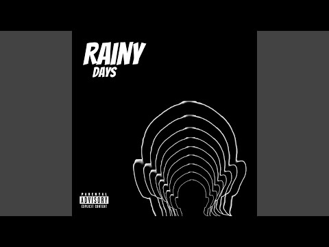 Rainy Days