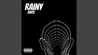 Rainy Days