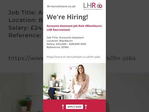 Accounts Assistant Role Available #Blackburn | LHR Recruitment