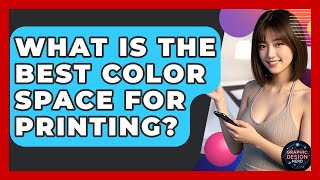 What Is The Best Color Space For Printing? - Graphic Design Nerd