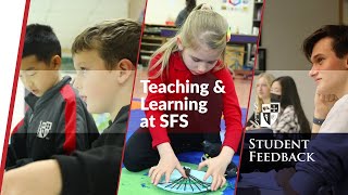 Teaching & Learning at SFS : Student Feedback