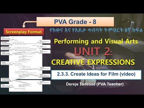 PVA- (G-8) Performing and Visual Arts Grade - 8/የክወና እና እይታ ጥበባት 8ኛ ክፍል