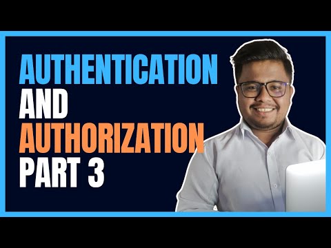 Day 17 - Authentication and Authorization | Part 3