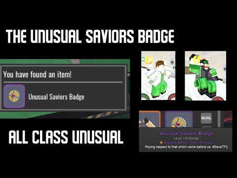 [TC2] Unusual Saviors Badge Showcase