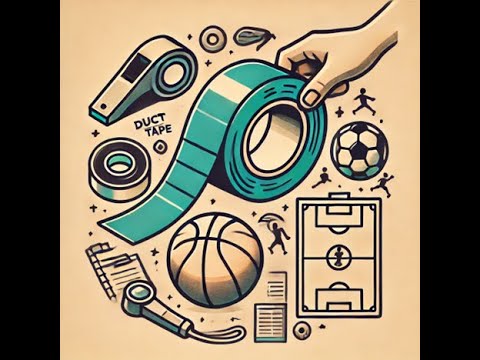 "Duct Tape: Quick Fixes and Creative Solutions for Youth Sports"