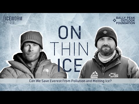 Can We Save Everest From Pollution and Melting Ice?