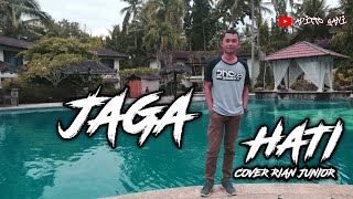 JAGA HATI - COVER RIAN JUNIOR SIMPLE FUNKY