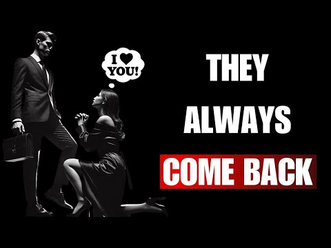 NEW!Why Do They Come Back After Rejecting You | Stoicism Explained