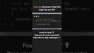 Find the Bug in This JavaScript Loop! 🔁 Can You Fix It? #javascript #bug #findthebug #js  #shorts