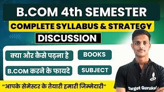 B.Com 4th Semester SYLLABUS 2024-25 | B.Com 4th Semester | Book, Paper, Subject | Preparation