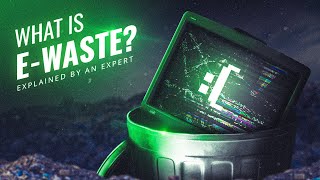 E-Waste Explained By A Sustainability Expert