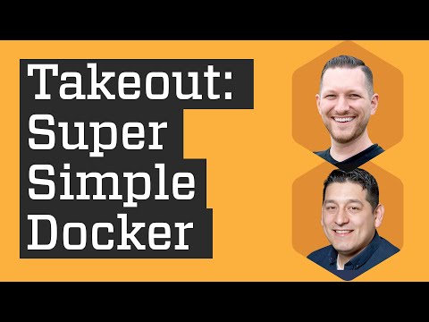 Don't Cry When Your Dev Dependencies Die - Introducing Takeout, Simple Docker Management