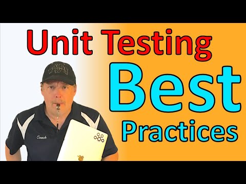 Unit Testing Best Practices