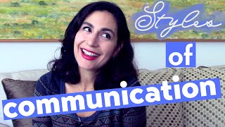 Communication Styles | How People Really See You