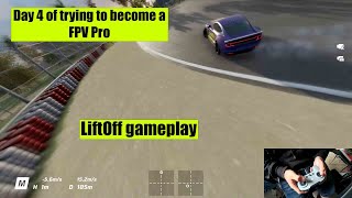 Day 4 of me trying to become a pro FPV pilot in #liftoff